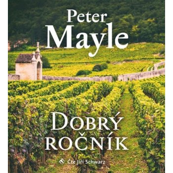 Dobrý ročník - Mayle Peter