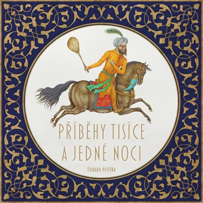 Příběhy tisíce a jedné noci - Petiška Eduard – Zboží Mobilmania