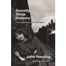 Sweetly Sings Delaney - J. Harding