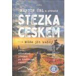 Stezka Českem - Martin Úbl – Zboží Dáma