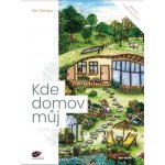 Kde domov můj - Petr Skořepa – Zbozi.Blesk.cz