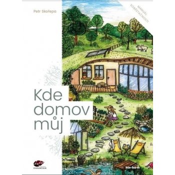 Kde domov můj - Petr Skořepa