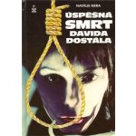 Úspěšná smrt Davida Dostála – Hledejceny.cz