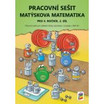 MATÝSKOVA MATEMATIKA PRO 4. ROČNÍK 2. DÍL PS (4-28) - Novotný M., Novák F. – Sleviste.cz