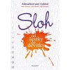 Sloh od šestky do devítky - Marie Hanzová