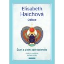 Odkaz - Elisabeth Haichová