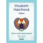 Odkaz - Elisabeth Haichová – Hledejceny.cz