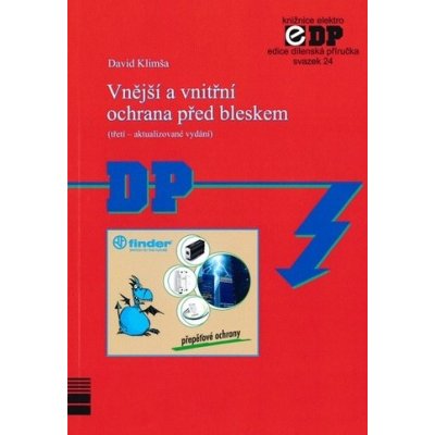 Vnější a vnitřní ochrana před bleskem (třetí - aktualizované vydání) – Zbozi.Blesk.cz