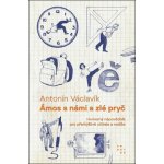 Ámos s námi a zlé pryč – Zboží Dáma