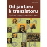 Od jantaru k tranzistoru – Hledejceny.cz