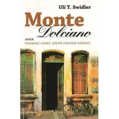 Monte Dolciano - Swidler Uli T.