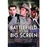 From the Battlefield to the Big Screen – Hledejceny.cz