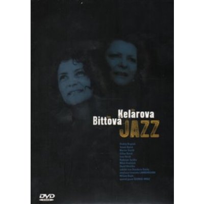 Iva Bittová a Ida Kelarová - Jazz (2DVD) - DVD – Hledejceny.cz