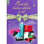 Ozdobné balení dárků - Radka Křivánková – Zbozi.Blesk.cz