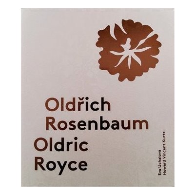 Oldřich Rosenbaum / Oldric Royce - Eva Uchalová