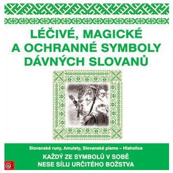 Léčivé, magické a ochranné symboly Slovanů