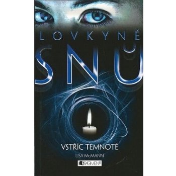 Lovkyně snů 2 Vstříc temnotě