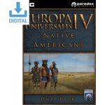 Europa Universalis 4: Native Americans Unit Pack – Hledejceny.cz