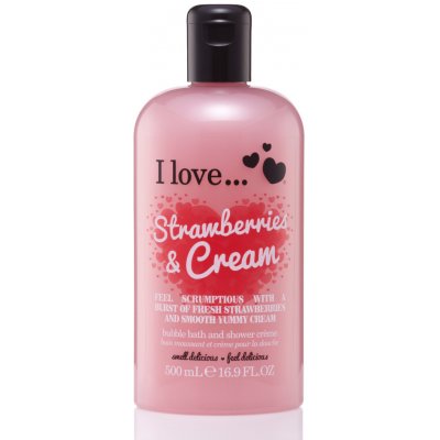 I Love Bubble Bath & Shower Crème Strawberries & Cream sprchový krém 500 ml