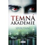 Temná akademie-Spoutaní – Hledejceny.cz