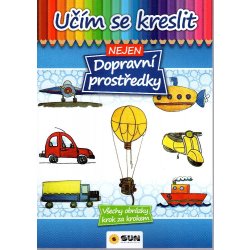 Učím se kreslit nejen dopravní prostředky