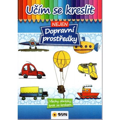 Učím se kreslit nejen dopravní prostředky – Hledejceny.cz