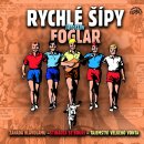 Rychlé šípy Box 3 - Foglar - 3CD