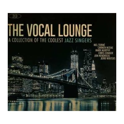 Various - The Vocal Lounge - The Coolest Jazz Singers CD – Sleviste.cz