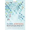 Kniha Global Strategic Management