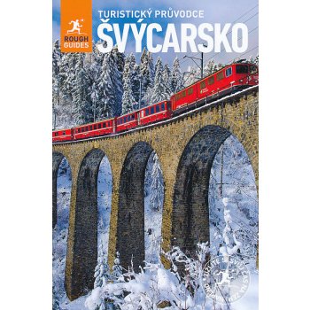 Švýcarsko Turistický průvodce