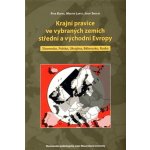 Krajní pravice ve střední a východní Evropě - Josef Smolík – Hledejceny.cz
