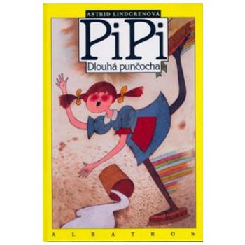 Pipi Dlouhá punčocha - Astrid Lindgrenová