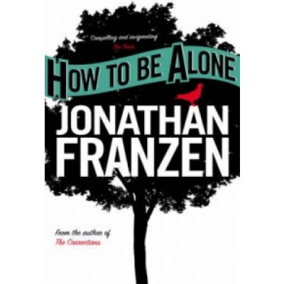 How to be Alone - J. Franzen
