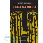 Accabadora – Hledejceny.cz