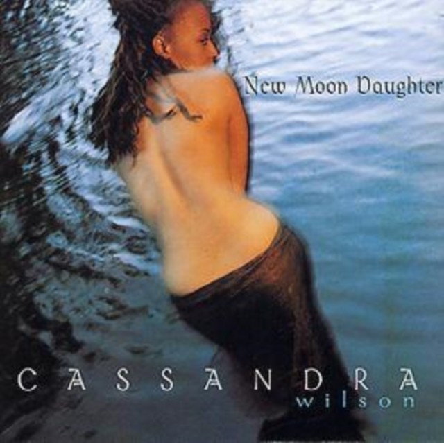 Wilson Cassandra - New Moon Daughter CD