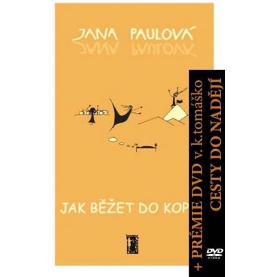 Jak běžet do kopce + DVD - Jana Paulová – Zbozi.Blesk.cz