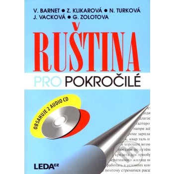 Ruština pro pokročilé - učebnice + 2x audio CD