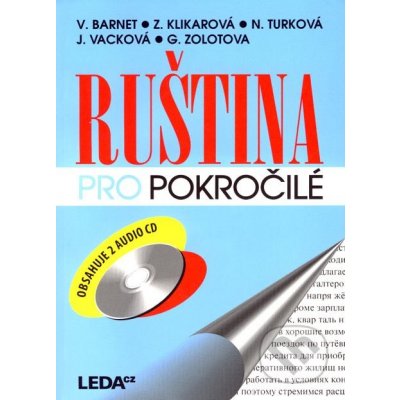 Ruština pro pokročilé - učebnice + 2x audio CD – Sleviste.cz