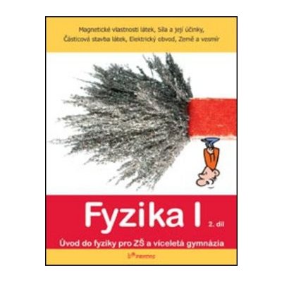 Fyzika I - učebnice 2.díl /Magnetické vlastnosti látek, - Davidová J., HOlubová R., Kubínek R. – Zbozi.Blesk.cz