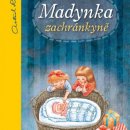 Madynka zachránkyně - Astrid Lindgrenová, Jarmila Marešová