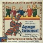 Apage Satanas - Vlastimil Vondruška – Zboží Dáma