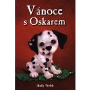 Vánoce s Oskarem - Holly Webb