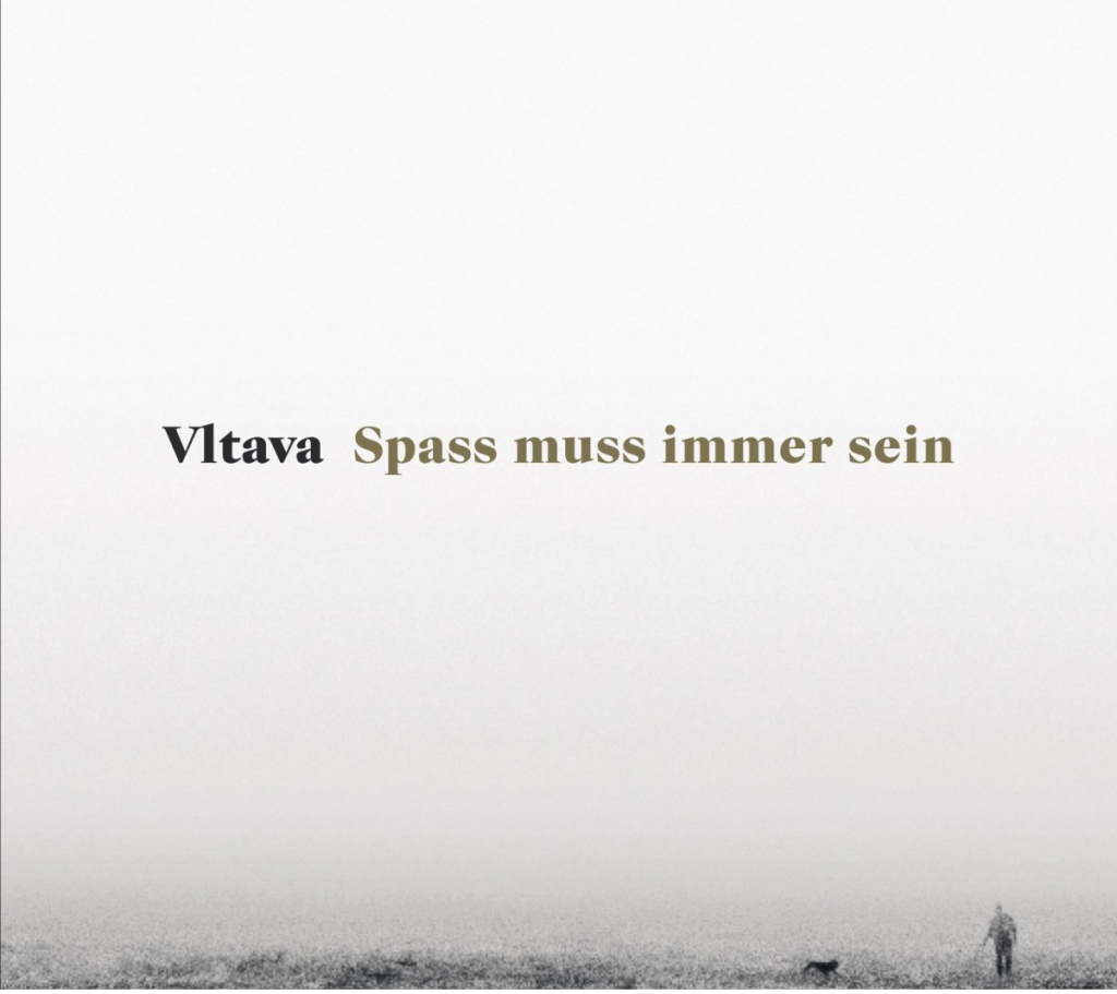 Vltava – Spass muss immer sein CD
