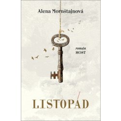 LISTOPÁD BROŽOVANÁ - Mornštajnová Alena