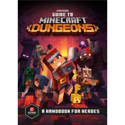 Guide to Minecraft Dungeons: A Handbook for Heroes Mojang AbPevná vazba