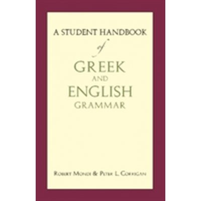 Student Handbook of Greek & - P. Corrigan, R. Mondi – Zbozi.Blesk.cz