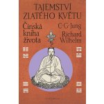 Tajemství zlatého květu - Carl Gustav Jung – Hledejceny.cz