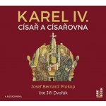 Karel IV. - Císař a císařovna - Josef Bernard Prokop – Sleviste.cz