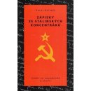 Zápisky ze stalinských koncentráků - Karel Goliath