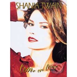 Shania Twain - Come On Over - Diamond Box Set - Shania Twain